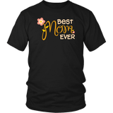 Best Mom Ever T-Shirt Gift for Mothers Day and Everyday - Luxurious Inspirations