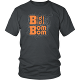 Bidi Bidi Bom Bom Music Fan T-Shirt - Luxurious Inspirations