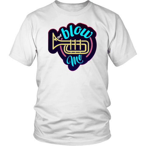 Blow Me Trumpet Music Musician T-Shirt Funny Offensive Rude Crude Adult Humor Tee Shirt - Luxurious Inspirations