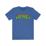 I'm Actually in My Fifties Shirt - Funny TMNT Parody Fathers Day Premium High Quality Tee T-Shirt - Binge Prints