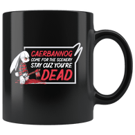 Caerbannog Come For The Scenery Stay Cause You're Dead Funny Rabbit Monty Movie Parody Mug - Black 11 Ounce Coffee Cup - Luxurious Inspirations