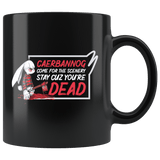 Caerbannog Come For The Scenery Stay Cause You're Dead Funny Rabbit Monty Movie Parody Mug - Black 11 Ounce Coffee Cup - Luxurious Inspirations