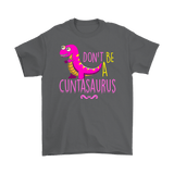 Canada Don't Be A Cuntasaurus Shirt - Funny Offensive Adult Tee - Luxurious Inspirations