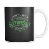 Canada I don't Give A Slythershit Mug - Luxurious Inspirations