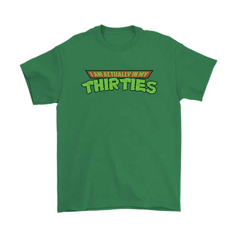 Canada I'm Actually In My Thirties Shirt - Funny TMNT Parody Tee - Luxurious Inspirations