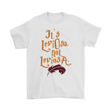 Canada It's Leviosa not Leviosa Funny Wizard Quote Magic Spell T-Shirt - Luxurious Inspirations