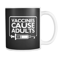 Canada Vaccines Cause Adults Mug - Funny Medical Work Coffee Cup - Luxurious Inspirations
