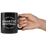 Chaotic Neutral Kinda Care Kinda Don't Funny DND DM RPG Tabletop Mug - Black 11 Ounce Coffee Cup - Luxurious Inspirations