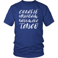 Charlie Uniform November Tango Military Cunt Funny Offensive T-Shirt - Luxurious Inspirations
