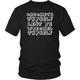 Checketh Thyself Lest Ye Wrecketh Thyself T-Shirt - Funny Parody Check Yourself Before You Wreck Yourself Tee Shirt - Luxurious Inspirations