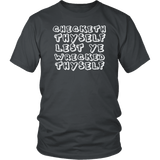 Checketh Thyself Lest Ye Wrecketh Thyself T-Shirt - Funny Parody Check Yourself Before You Wreck Yourself Tee Shirt - Luxurious Inspirations