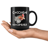 Chicken Whisper Funny Farmer Farming Eggs Mug - Black 11 ounce Coffee Cup - Luxurious Inspirations
