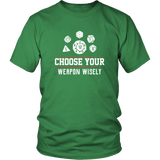 Choose Your Weapon Wisely DND T-Shirt - Luxurious Inspirations