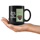 Reno Needs his Coffee Mug - Binge Prints