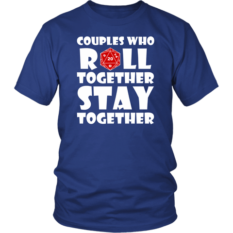 Couples Who Roll Together DND T-Shirt - Luxurious Inspirations