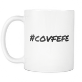 Covfefe #covfefe mug, funny Trump Twitter Quote. White 11 oz Coffee Cup 2 - Luxurious Inspirations
