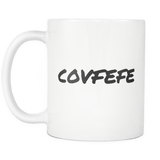 Covfefe #covfefe mug, funny Trump Twitter Quote. White 11 oz Coffee Cup - Luxurious Inspirations