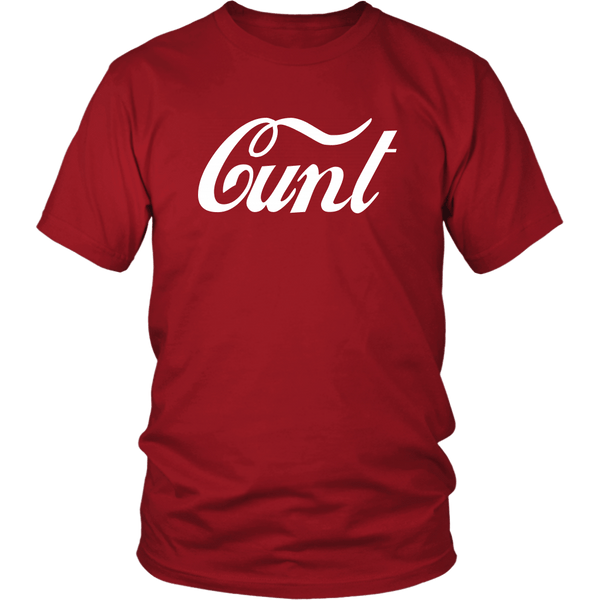 Cunt Cola T-Shirt - Funny Offensive Vulgar Insult Parody Tee shirt - Luxurious Inspirations