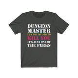 Dungeon Master It's Not My Job to Kill You High Quality Canvas T-Shirt - Luxurious Inspirations