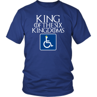 King Of The Six Kingdoms Bran T-Shirt - Funny Handicap Handicapped Wheelchair GOT Fan Tee Shirt - Luxurious Inspirations