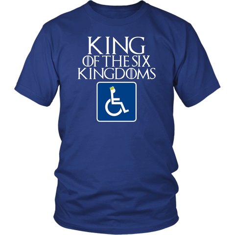 King Of The Six Kingdoms Bran T-Shirt - Funny Handicap Handicapped Wheelchair GOT Fan Tee Shirt - Luxurious Inspirations