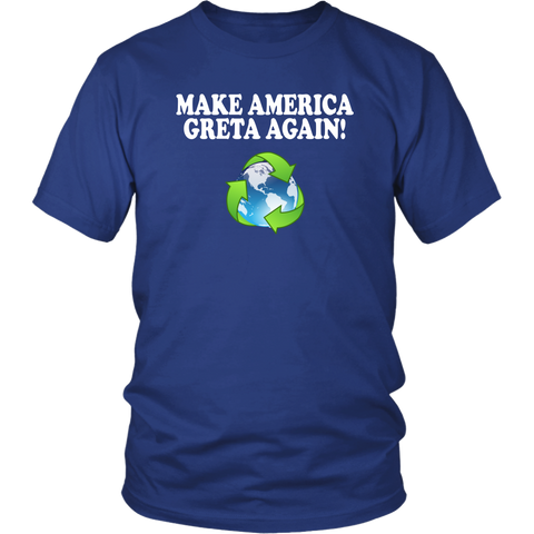 Make America Greta Again T-Shirt - Support Climate Strike Awareness Tee Shirt - Luxurious Inspirations