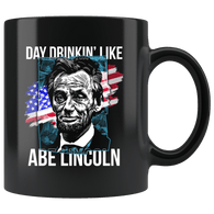 Day Drinking Like Abe Lincoln Mug Funny 4th Of July American Flag Coffee Cup - Luxurious Inspirations