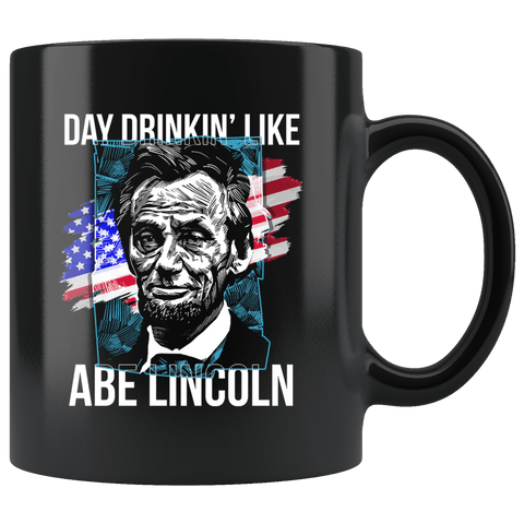 Day Drinking Like Abe Lincoln Mug Funny 4th Of July American Flag Coffee Cup - Luxurious Inspirations