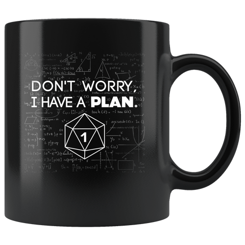 Dice Don't Worry I Have A Plan DND Role Playing Board Game Funny Mug D&D D20 Critical Coffee Cup - Luxurious Inspirations