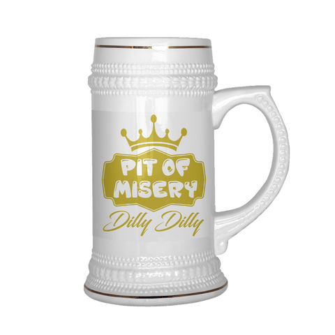 Dilly Dilly Beer Stein - A Light Pit Of Misery For You And Your Bud Is A True Friend Of The Crown - Luxurious Inspirations