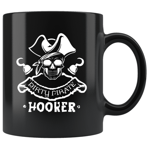 Dirty Pirate Hooker Mug - Funny Halloween Adult Offensive Joke Coffee Cup - Luxurious Inspirations