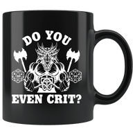 Do You Even Crit Gym Mug - DND DM D20 D1 Critical Hit Miss Fail Dice Coffee Cup - Luxurious Inspirations
