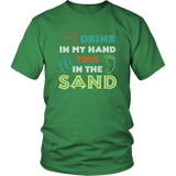 Drink In My Hand Toes in The Sand Funny Vacation Drinking Beach T-Shirt - Luxurious Inspirations