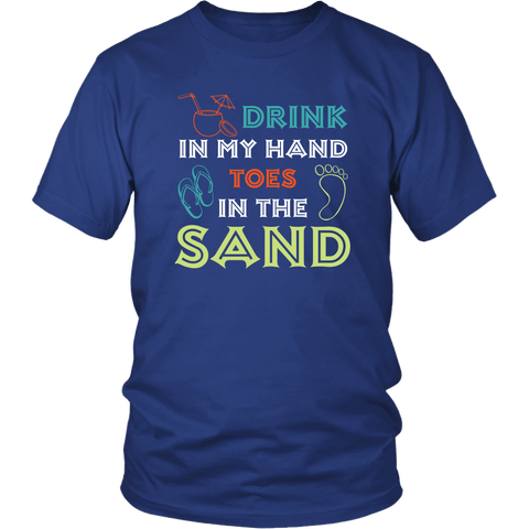 Drink In My Hand Toes in The Sand Funny Vacation Drinking Beach T-Shirt - Luxurious Inspirations