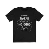 Solemnly Swear That I Am Up to No Good High Quality T-Shirt - Luxurious Inspirations