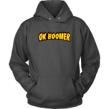 Ok Boomer Flames Parody Hoodie Sweater Shirt - Funny Millennial Meme Trend Trending Humor Funny Gen X T-Shirt - Luxurious Inspirations