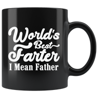 World's Best Farter I Mean Father Coffee Cup Mug - Luxurious Inspirations