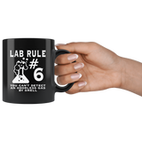 Lab Rule #6 You Can't  Detect An Odorless Gas By Smell Coffee Cup Mug - Luxurious Inspirations
