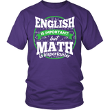 English Is Important But Math Is Importanter Shirt - Funny Mathematics Spelling Tee - Luxurious Inspirations