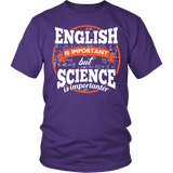 English Is Important But Science Is Importanter Shirt - Funny Scientist Teachier Spelling Tee - Luxurious Inspirations