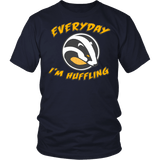 Everyday I'm Huffling Shirt - Funny Cute Huffle Badger Animal Tee - Luxurious Inspirations