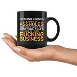 Nothing brings a group of assholes together faster than something that's none of their fucking business gossip news group coffee cup mug - Luxurious Inspirations