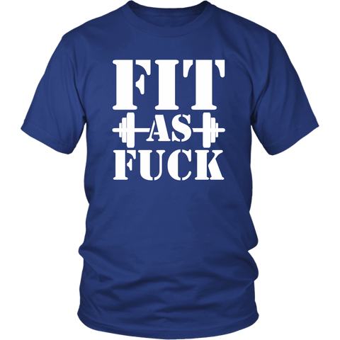 Fit As Fuck Gym Beast Workout Training Fitness Muscle Shirt - Luxurious Inspirations