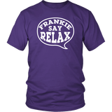 Frankie Say Relax Funny Movie Music Comical T-Shirt - Luxurious Inspirations