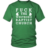 Fuck The Westboro Baptist Church LBGTQ Anti Racism T-Shirt - Luxurious Inspirations