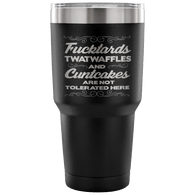 Fucktards Twatwaffles and Cuntcakes Are Not Tolerated Here Tumbler - Funny Offensive Crude Wine Beer Coffee Mug - Luxurious Inspirations