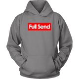 Full Send No Half Send Hoodie Shirt - Funny University Parody For The Boys Christmas Gift T-Shirt - Luxurious Inspirations