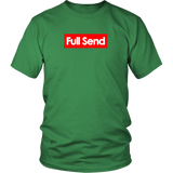 Full Send No Half Send Tee Shirt - Funny University Parody For The Boys Christmas Gift T-Shirt - Luxurious Inspirations