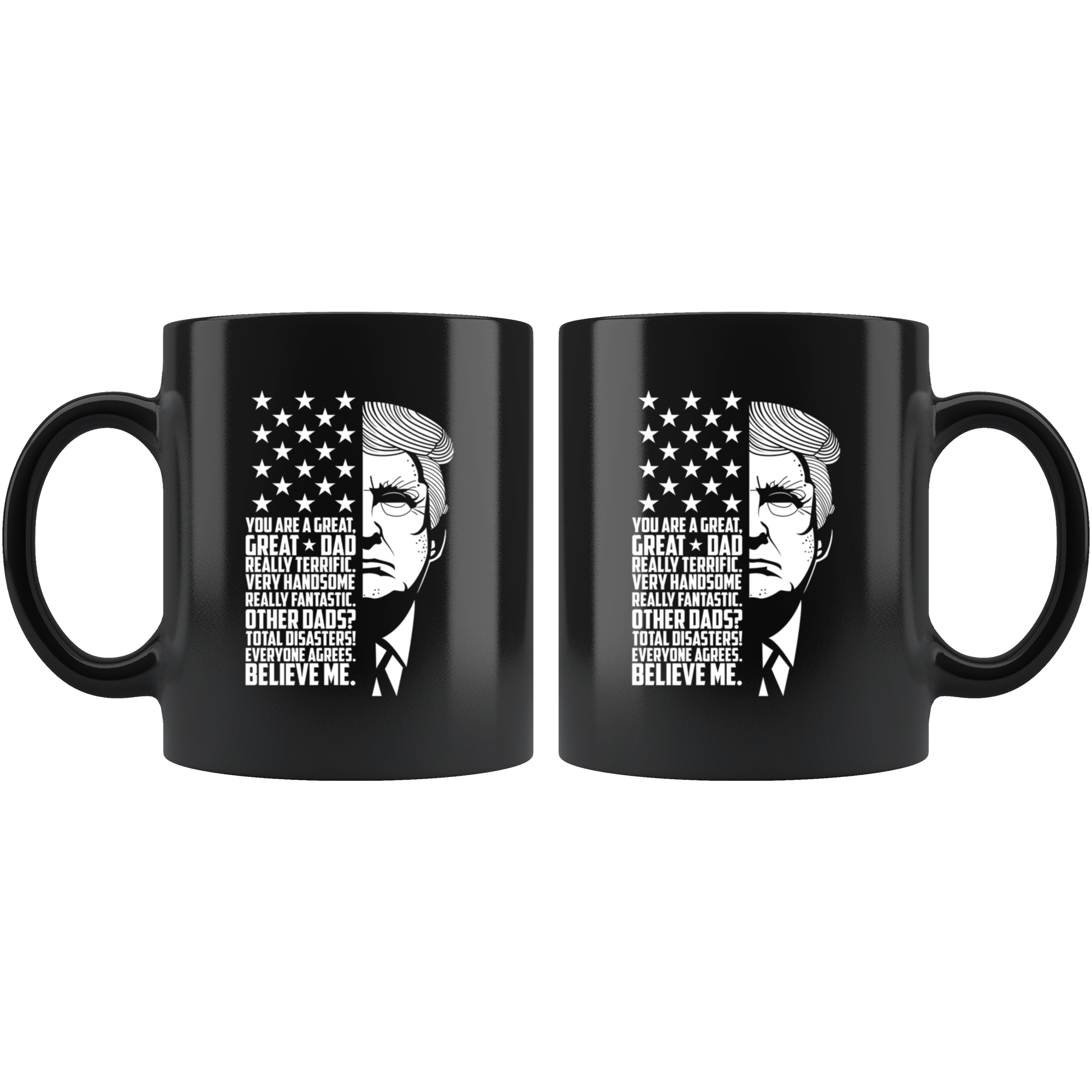 Your A Great Papa Donald Trump Front & Back Coffee Mug