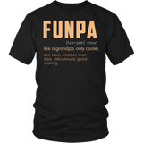 FUNPA Shirt - Funny Grandfather Papa Grandpa Fun Novelty Tee - Luxurious Inspirations